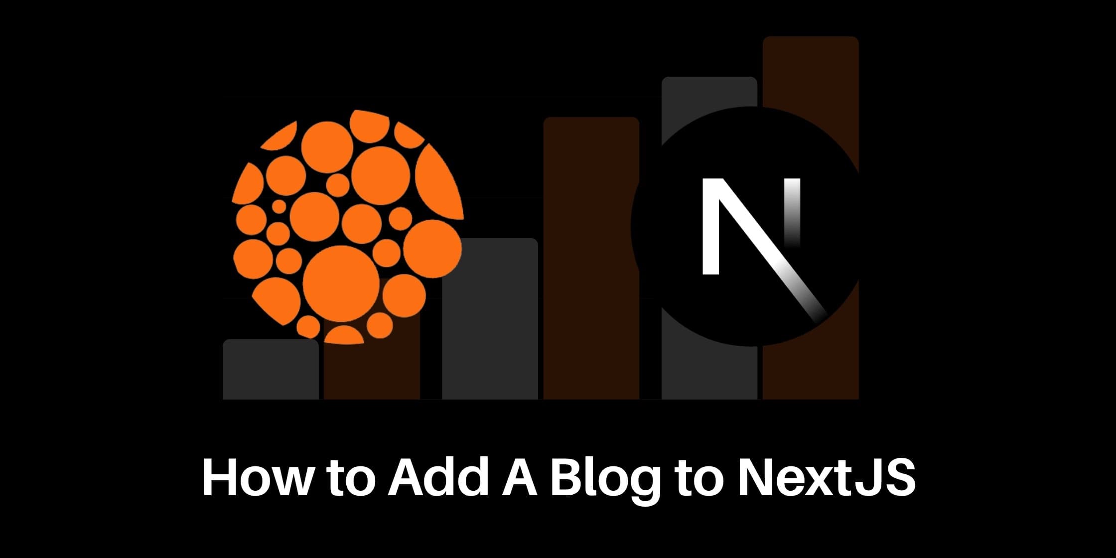 How to Add A Blog to Next.js
